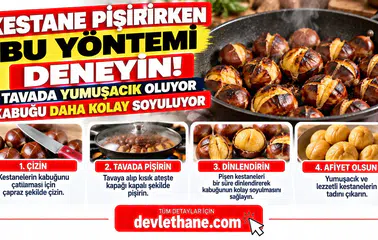 Kestane Pişirirken Bu Yöntemi Deneyin! Tavada Yumuşacık Oluyor, Kabuğu Daha Kolay Soyuluyor