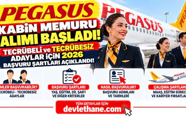 Pegasus Kabin Memuru Alımı Başladı! Tecrübeli ve Tecrübesiz Adaylar İçin 2026 Başvuru Şartları Açıklandı