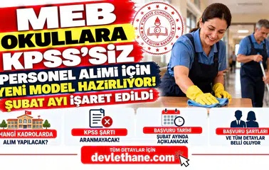 MEB Okullara KPSS'siz Personel Alımı İçin Yeni Model Hazırlıyor! Şubat Ayı İşaret Edildi