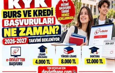 KYK Burs ve Kredi Başvuruları Ne Zaman Başlayacak? 2026-2027 Başvuru Takvimi ve Tutarlar