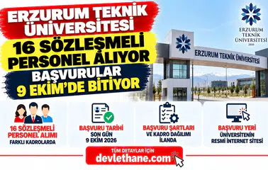 Erzurum Teknik Üniversitesi 16 sözleşmeli personel alıyor: Başvurular 9 Ekim'de bitiyor