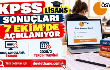 KPSS Lisans Sonuçları 7 Ekim'de Açıklanıyor: Sonuç Sorgulama Ekranı ve 2026/2 Tercih Takvimi