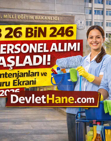 MEB 26 Bin 246 TYP Personel Alımı Başladı! İŞKUR Başvuru Ekranı, Şehir Kontenjanları ve Detaylar 2026