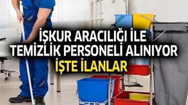 İŞKUR 4901 Temizlik Görevlisi Alımı Başladı: İşte Başvuru Şartları ve İller