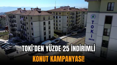 TOKİ’den Yüzde 25 İndirimli Konut Kampanyası: Başvuru Tarihleri ve Şartlar Belli Oldu