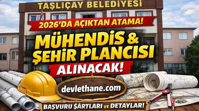 Taşlıçay Belediyesi Mühendis ve Şehir Plancısı Alımı Yapacak! Başvuru Şartları ve Tüm Detaylar