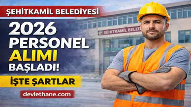 Şehitkamil Belediyesi Personel Alımı 2026 Başladı: Başvuru Şartları ve Detaylar Açıklandı