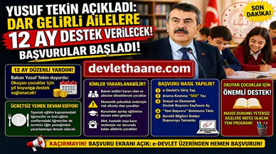 Yusuf Tekin Duyurdu: Dar Gelirli Ailelere 12 Ay Destek! Başvurular Resmen Başladı