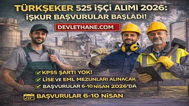 TÜRKŞEKER 525 İşçi Alımı Başladı! KPSS Şartsız Başvuru Detayları Açıklandı