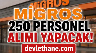 Migros Türkiye Genelinde 250 Personel Alımı Yapacak