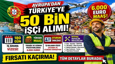 Portekiz’den Türkiye’ye 50 Bin İşçi Fırsatı! 6 Bin Euro Maaş Detayı Gündem Oldu