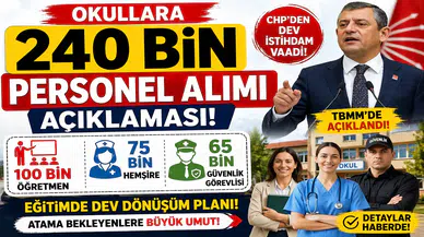 Okullara 240 Bin Personel Alımı Açıklaması! Öğretmen, Hemşire ve Güvenlik Kadroları Gündemde