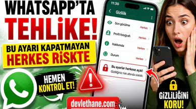 WhatsApp’ta Yeni Özellik Sessizce Açıldı: Bu Ayarı Kapatmayanlar Risk Altında Olabilir