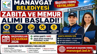 Manavgat Belediyesi Memur ve Zabıta Alımı Başladı! Başvuru Formu Yayımlandı, KPSS ile Personel Alınacak