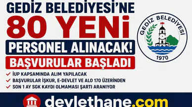 Gediz Belediyesi’ne 80 Personel Alımı Başladı! İUP Kapsamında Başvurular Alınıyor