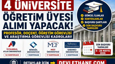4 Üniversite Akademik Personel Alımı Yapacak! Profesör, Doçent ve Öğretim Görevlisi Kadroları Açıldı