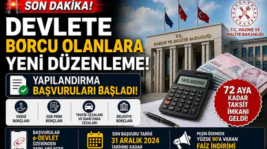 Devlete Borcu Olanlara Yeni Düzenleme! Yapılandırma Başvuruları Başladı, 72 Aya Kadar Taksit İmkanı Geldi