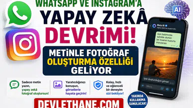 WhatsApp ve Instagram'a Yapay Zekâ Devrimi! Metinle Fotoğraf Oluşturma Özelliği Geliyor