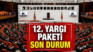 12. Yargı Paketi Meclis’ten Geçti! Af ve İnfaz Düzenlemesi Var mı, Resmî Gazete’de Yayımlandı mı?