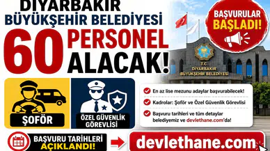 Diyarbakır Büyükşehir Belediyesi 60 Personel Alacak! Şoför ve Özel Güvenlik Görevlisi Başvuruları