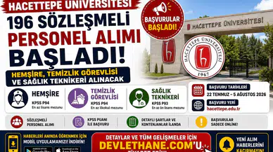 Hacettepe Üniversitesi 196 Sözleşmeli Personel Alımı Başladı! Hemşire, Temizlik Görevlisi ve Sağlık Teknikeri Alınacak