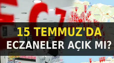 15 Temmuz’da Sağlık Ocakları ve Eczaneler Açık mı? Hastane, Aile Hekimi ve Nöbetçi Eczane Çalışma Düzeni
