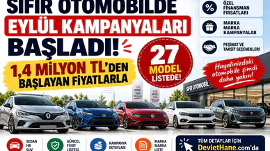 Sıfır Otomobilde Eylül Kampanyaları Başladı: 1,4 Milyon TL’den Başlayan Fiyatlarla 27 Model Listede