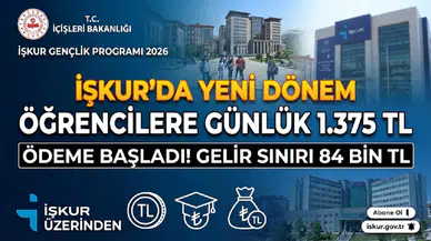 İŞKUR Gençlik Programında 2026 Şartları Değişti: Öğrencilere Günlük 1.375 TL Ödeme, Gelir Sınırı 84 Bin TL