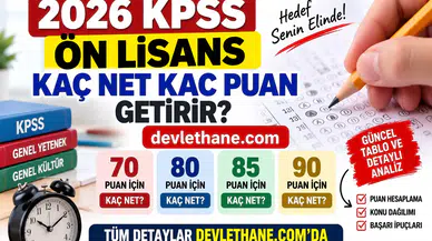 2026 KPSS Ön Lisans Kaç Net Kaç Puan Getirir? 70, 80, 85 ve 90 Puan İçin Kaç Net Gerekir?