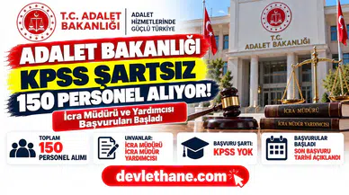 Adalet Bakanlığı KPSS Şartsız 150 Personel Alıyor! İcra Müdürü ve Yardımcısı Başvuruları Başladı