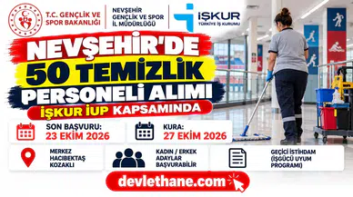 Nevşehir Gençlik ve Spor İl Müdürlüğü'ne İŞKUR ile 50 temizlik personeli alınacak
