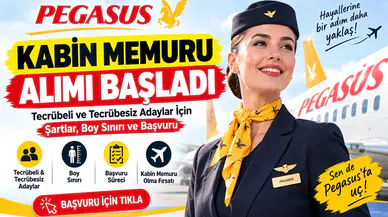 Pegasus Kabin Memuru Alımı Başladı: Tecrübeli ve Tecrübesiz Adaylar İçin Şartlar, Boy Sınırı ve Başvuru