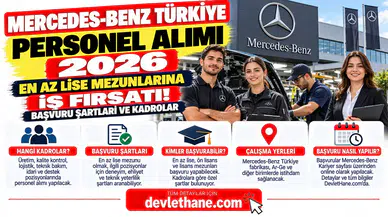 Mercedes-Benz Türkiye Personel Alımı 2026: En Az Lise Mezunlarına İş Fırsatı! Başvuru Şartları ve Kadrolar