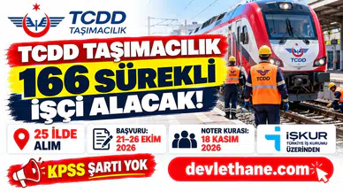 TCDD Taşımacılık 166 sürekli işçi alıyor: İl il kadrolar, şartlar ve kura tarihi