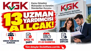 KGK 13 uzman yardımcısı alacak: KPSS 75 şartı, yazılı sınav 21-22 Kasım'da