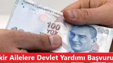 Fakir Ailelere Devlet Yardımı Başvurusu ve E-Devlet Başvuru Formu