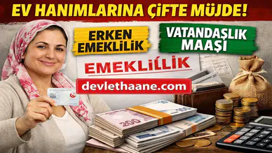 Çalışmayan Ev Hanımlarına Büyük Destek Geliyor! Emeklilik ve Maaş Düzenlemesi Gündemde