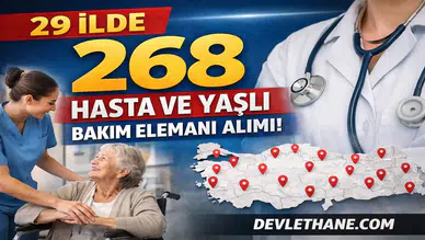 İŞKUR’dan 29 İlde 268 Kişilik Alım! Hasta ve Yaşlı Bakım Elemanı Fırsatı Başladı