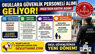 Okullara Güvenlik Görevlisi Alımı Geliyor! MEB’den Kritik Adım: Şartlar ve Maaşlar Netleşti