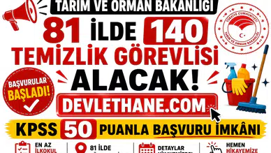 Tarım ve Orman Bakanlığı 140 temizlik görevlisi alımı başvuruları başladı.