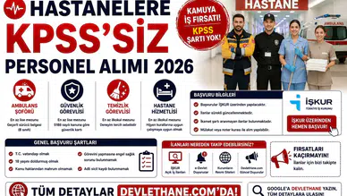 Hastanelere KPSS’siz Personel Alımı 2026: Ambulans Şoförü, Güvenlik, Temizlik ve Hastane Hizmetlisi
