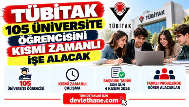 TÜBİTAK 105 Üniversite Öğrencisini Kısmi Zamanlı İşe Alacak: Son Başvuru 4 Kasım