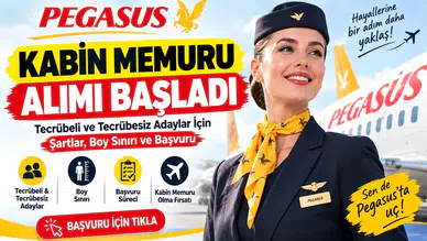 Pegasus Kabin Memuru Alımı Başladı: Tecrübeli ve Tecrübesiz Adaylar İçin Şartlar, Boy Sınırı ve Başvuru