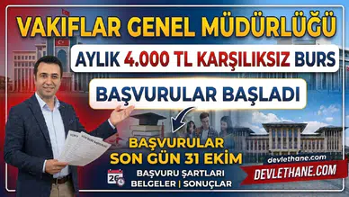 VGM burs başvuruları başladı: Aylık 4.000 TL karşılıksız burs için son gün 31 Ekim