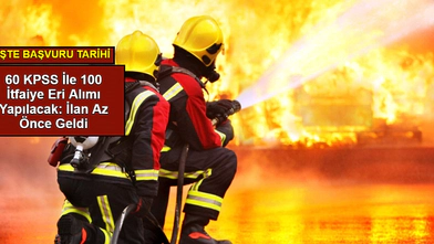 Bursa Büyükşehir Belediyesi 100 İtfaiye Eri Alımı İlanı Yayınladı