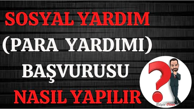 Sosyal Yardım Başvurusu Sorgulama Nasıl Yapılır? (2026 Güncel Rehber)