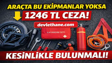 Araçta Bu Ekipmanlar Yoksa Ceza Var! 1246 TL Yaptırım Uygulanacak