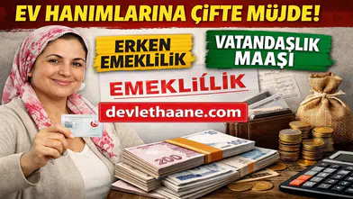 Çalışmayan Ev Hanımlarına Büyük Destek Geliyor! Emeklilik ve Maaş Düzenlemesi Gündemde