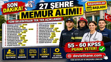 27 Şehre Belediye Memur Alımı Başladı! 55-60 KPSS ile Zabıta, İtfaiye, Veteriner ve Tekniker Alımı Yapılacak