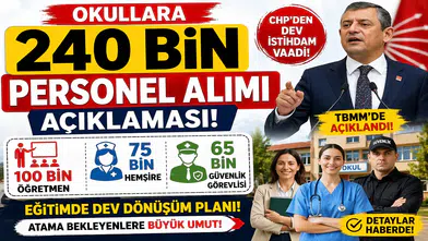 Okullara 240 Bin Personel Alımı Açıklaması! Öğretmen, Hemşire ve Güvenlik Kadroları Gündemde